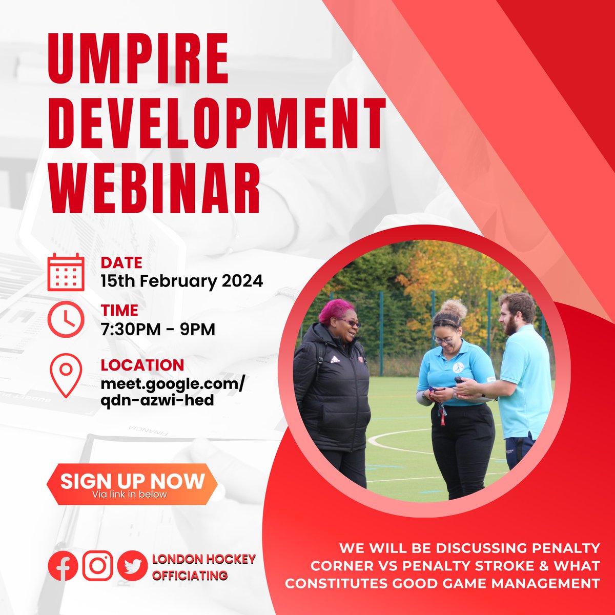 Join us on the 15th February for the Umpire Development Webinar from 7:30pm via Google Meets. Sign up link in below (which also contains the meeting link) docs.google.com/forms/d/e/1FAI…

#umpiresupport #umpirewebinar #hockey #hockeyumpire #londonarea