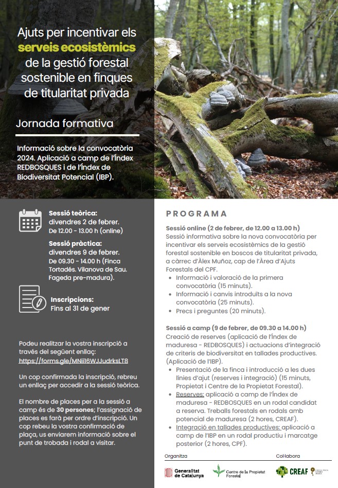 ➡️ Jornada: #Ajuts per incentivar #ServeisEcosistèmics en finques de titularitat privada
Balanç de convocatòria 2023 i canvis per al 2024. Aplicació a camp de l'#IBP i Índex #REDBOSQUES. <a href="/CREAF_ecologia/">CREAF</a> 
📆 2 i 9 de febrer
❓: i.mtr.cool/hqyyprxsdq
✍️: i.mtr.cool/bkwqbanlrt