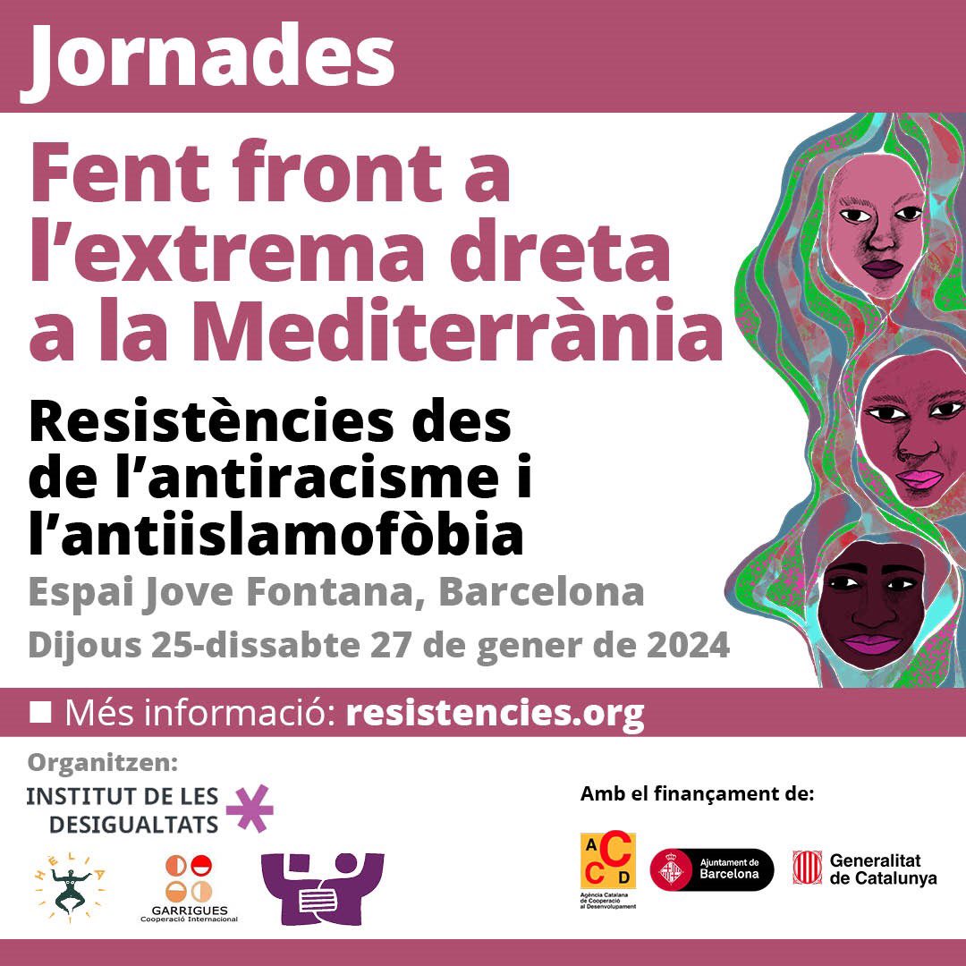 UCFR_Barcelona's tweet photo. Jornades: Fent front a l’extrema dreta a la Mediterrània•Resistències des de l’antiracisme i l’antiislamofòbia
https://t.co/DqgcdDrIRE
Intercanvi de sabers i resistències polítiques contra la violència racista i colonial, i l’amenaça de l’extrema dreta, arreu de la Mediterrània https://t.co/r7PHwFL855