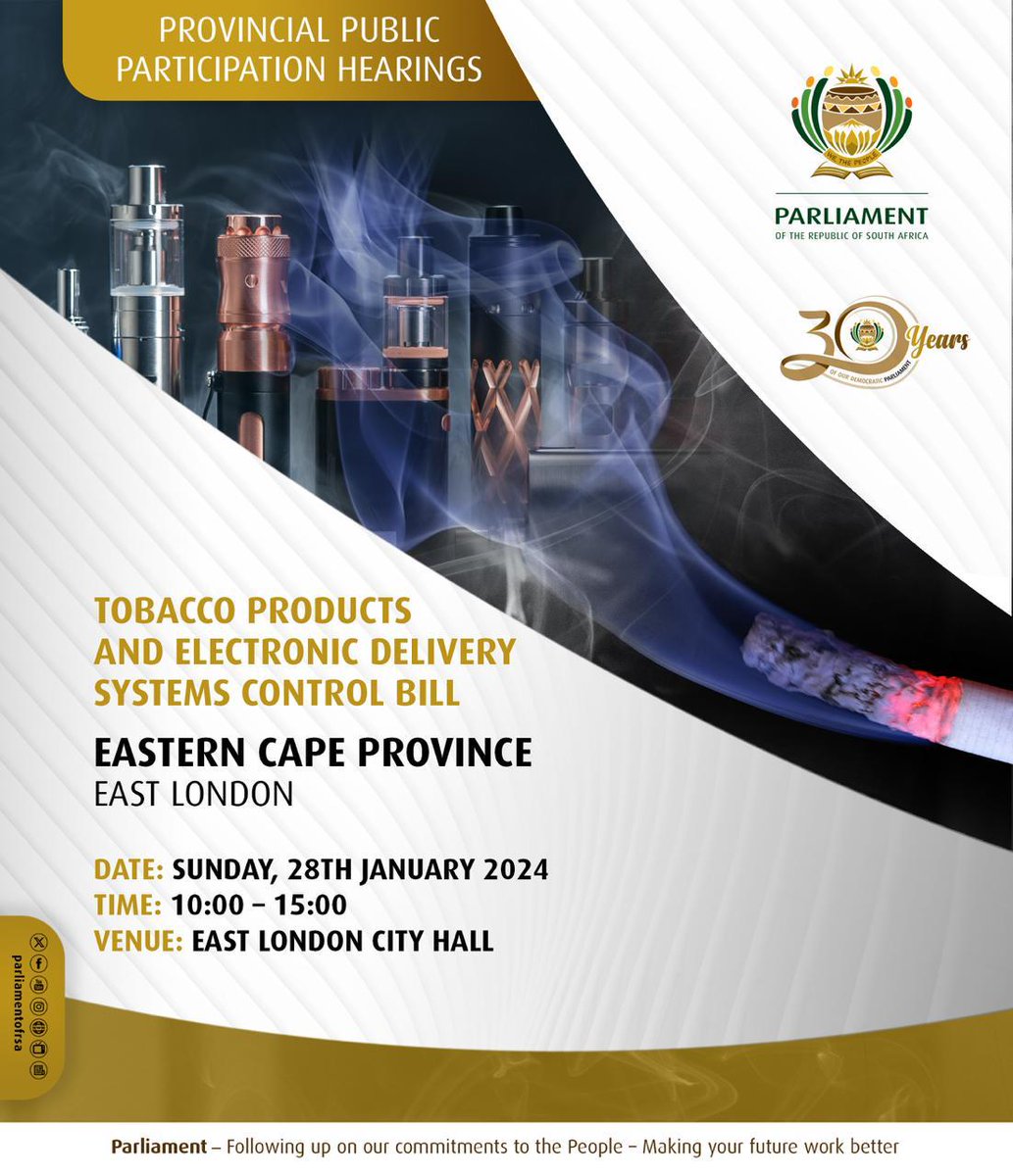 It is the Eastern Cape's turn to make inputs on the Tobacco Products and Electronic Delivery Systems Control Bill #TobaccoBill. The public hearings will be held in #Butterworth #QueensTown and #EastLondon #PublicParticipation
