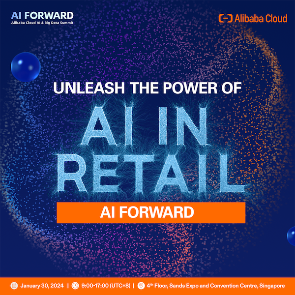 alibaba_cloud's tweet photo. Discover the future of #Retail with #AlibabaCloud at #AIForward in Singapore on Jan 30, 2024! Uncover how #AI is reshaping #NewRetail, from personalized shopping to enriched customer engagement.
Don't miss out, sign up today >> https://t.co/1ruCtAS3mp
#AIandBigDataSummit2024 #BigData