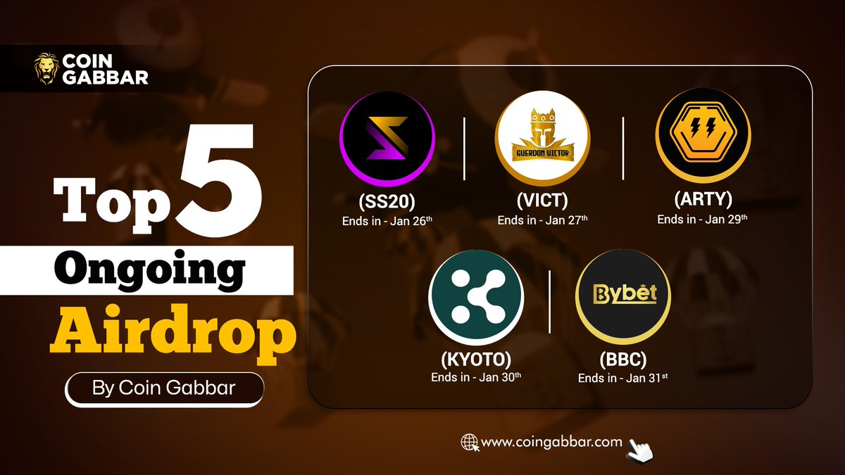 coin_gabbar_'s tweet image. Top 5 Ongoing #Airdrops by CoinGabbar

      Airdrop                       End Date
#ShellTrade                  -   26-Jan
#GuerdonVictor          -   27-Jan
#ArtyfactMetaverse  -   29-Jan
#Kyoto                            -   30-Jan
#Bybet                            -  31-Jan…