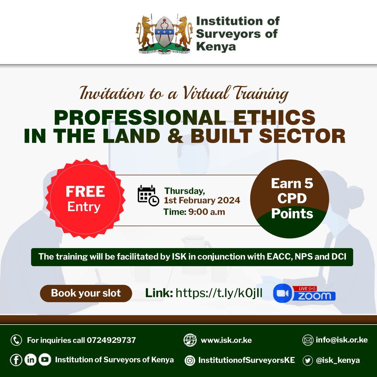 Unlock the keys to ethical excellence in the Land & Built Sector!  Join the ISK virtual in collaboration with EACC, DCI, and NPS. Elevate your professional standards now! Secure your spot today for a brighter, more responsible future. #ISK #EthicsTraining #LandandBuiltSector