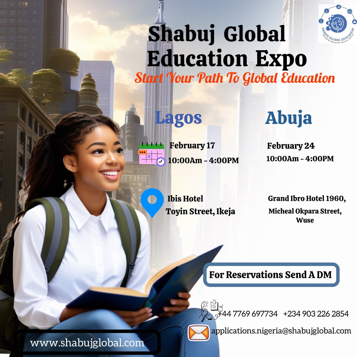Connect with prestigious institutions.

Contact us Today 

Website: shabujglobal.com

Email:  applications.nigeria@shabujglobal.com 

Phone: +44 776 969 7734, +234 903 226 2854

#studyabroadconsultant #shabujglobalafrica #educationabroad #educationexpo2024