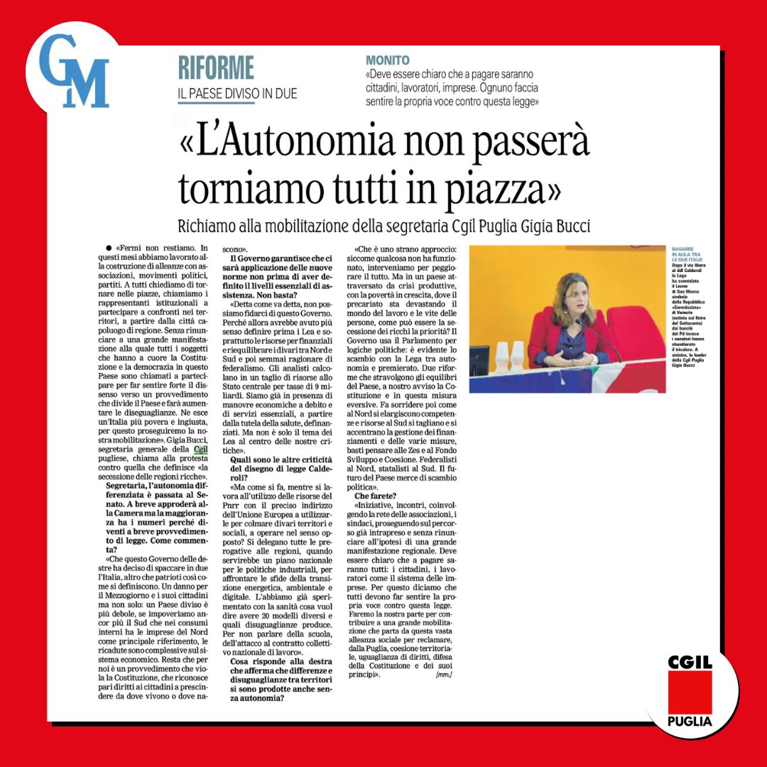 cgilpuglia's tweet photo. 📰 Torniamo nelle piazze contro l’autonomia differenziata.
Una riforma che spacca il Paese, impoverisce i territori e i cittadini più deboli, contro la quale mobiliteremo lavoratori, cittadini, istituzioni.
L’intervista a @BucciGigia su @LaGazzettaWeb https://t.co/uhpL7o5FU2