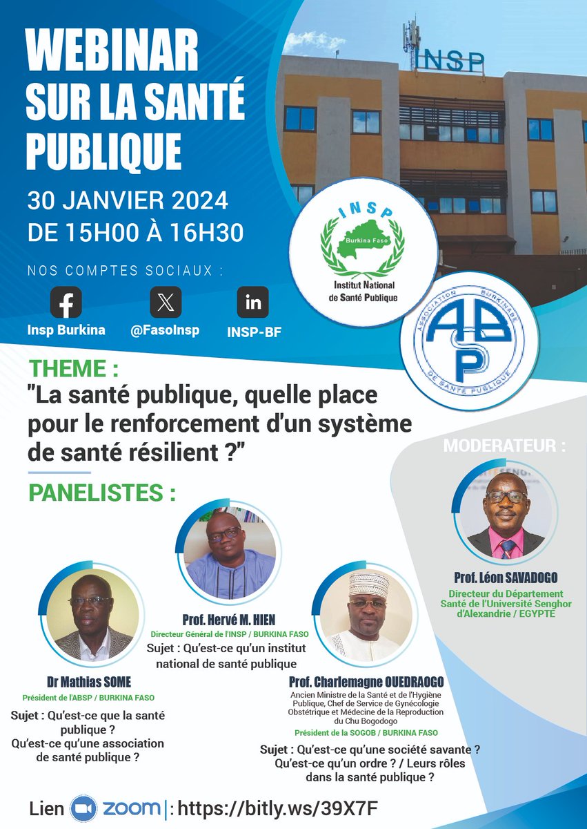 INSP-Burkina Faso (@fasoinsp) on Twitter photo Mardi 30 Janvier 2024 à 15h00mn, un webinar sur la place de la santé publique dans le renforcement d'un système de santé résilient. Lien : bitly.ws/39X7F
<a href="/NicolasMedaProf/">Nicolas Meda</a> <a href="/CRSNNouna/">CRSN Nouna (Centre de Recherche en Santé de Nouna)</a> <a href="/IssiakaSombie/">Issiaka Sombie</a> <a href="/ocharlemagne/">Pr Ouédraogo Charlemagne M.R</a> <a href="/absantep/">ABSP Burkina</a> <a href="/SergeSomda/">Serge M.A. SOMDA</a> <a href="/OoasWaho/">WAHO | OOAS</a> <a href="/BulletinSante/">Bulletin Santé</a> Mardi 30 Janvier 2024 à 15h00mn, un webinar sur la place de la santé publique dans le renforcement d'un système de santé résilient. Lien : bitly.ws/39X7F
<a href="/NicolasMedaProf/">Nicolas Meda</a> <a href="/CRSNNouna/">CRSN Nouna (Centre de Recherche en Santé de Nouna)</a> <a href="/IssiakaSombie/">Issiaka Sombie</a> <a href="/ocharlemagne/">Pr Ouédraogo Charlemagne M.R</a> <a href="/absantep/">ABSP Burkina</a> <a href="/SergeSomda/">Serge M.A. SOMDA</a> <a href="/OoasWaho/">WAHO | OOAS</a> <a href="/BulletinSante/">Bulletin Santé</a>