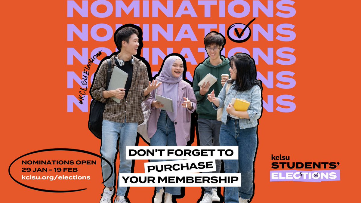 Nominations open next week. Don't forget to purchase your membership before Monday 29th January so you're eligible to stand and vote in your student group elections! ow.ly/LMc550Qtwoc #kclsu #kcl #kclsuelections