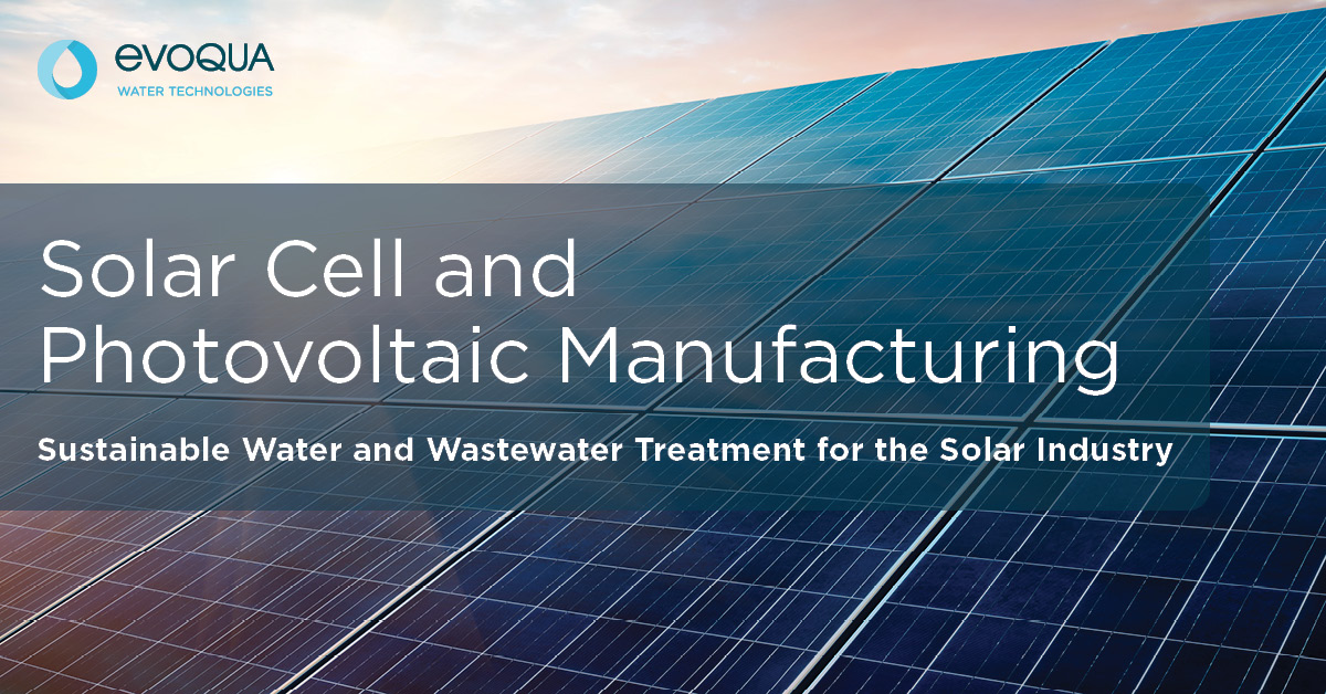 Technological advancement &amp; rising energy costs drive solar cell industry growth, necessitating innovative #watertreatment solutions. Discover how our advanced technologies ensure pure water, efficient waste management, &amp; water reuse in the solar industry. evoqua.com/en/markets/mic…