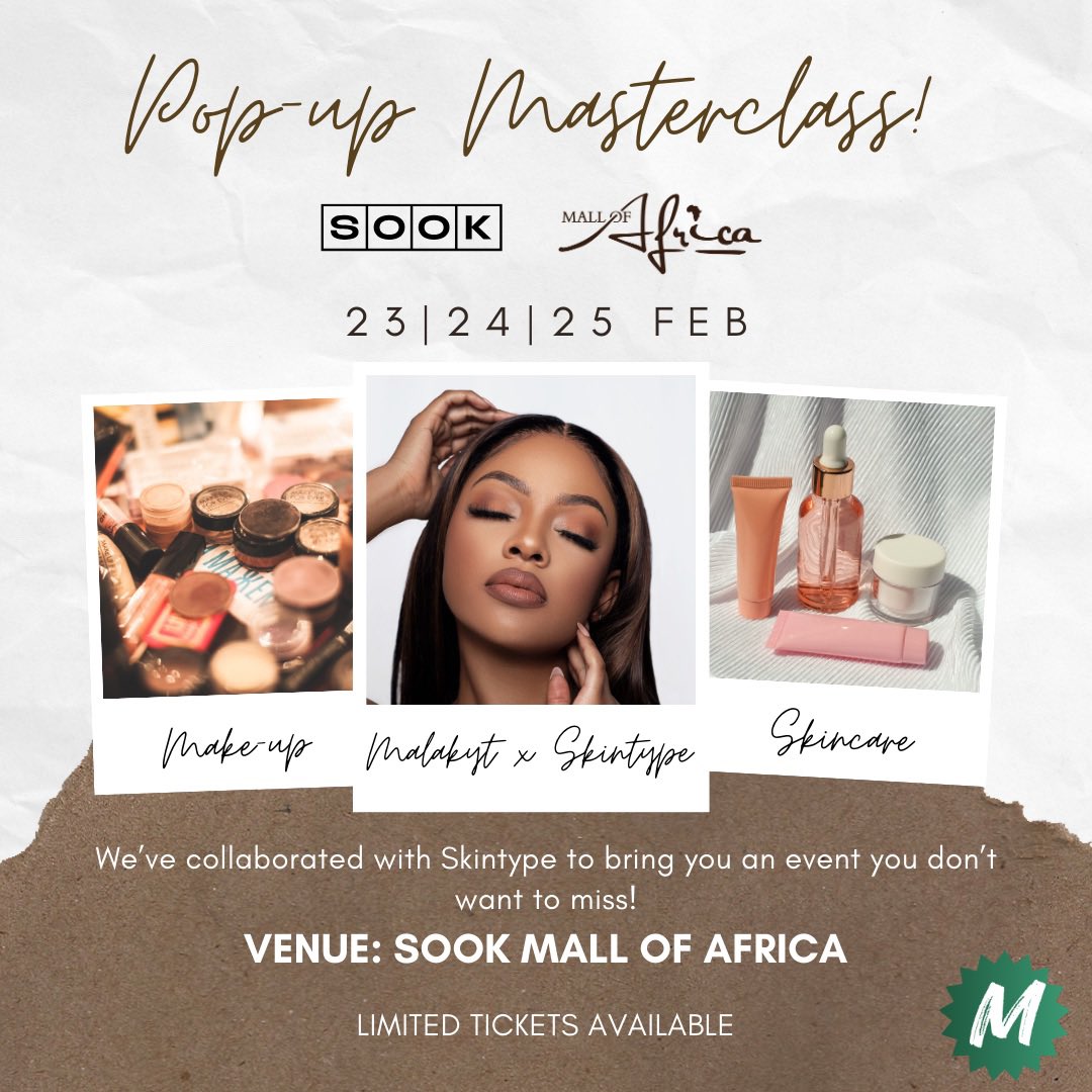 MalakytSA's tweet photo. Feeling excited yet? We have teamed up with @TheMallOfAfrica to bring you the best Makeup and Skincare Masterclass you’ve ever seen. Tickets are limited per day, the sooner you purchase yours the better! 

Click the following link to purchase yours: https://t.co/XuBmEy7WD5 https://t.co/7tJqsYR26O