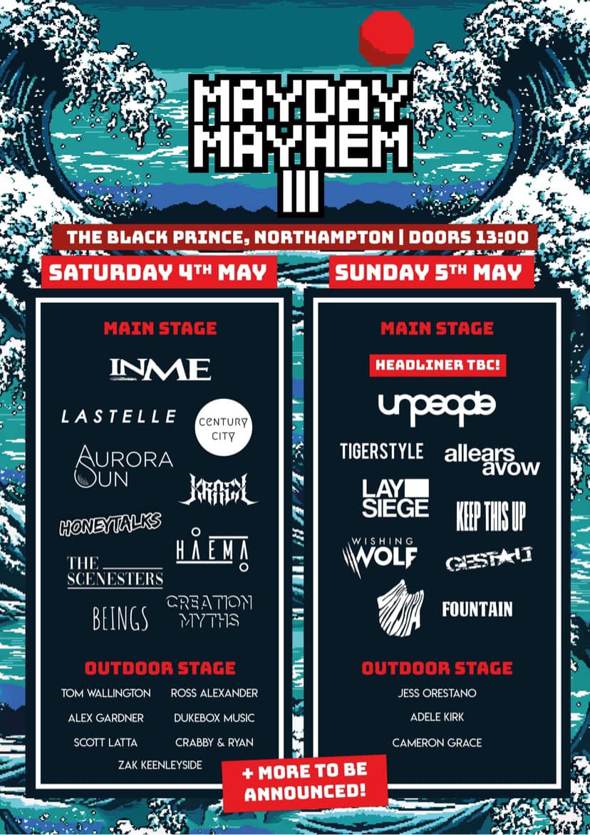 MAYDAY MAYHEM 2024 - LETS GO!

Catch us at The Black Prince on Sunday 5th May, alongside the phenomenal <a href="/weareunpeople/">unpeople</a> , <a href="/tigerstyleuk/">TIGERSTYLE</a> , <a href="/laysiege/">Lay Siege</a> and so many MORE across the weekend.

Grab your tickets from Tickets: ticket247.co.uk/Event/227695

See you in May, Northampton x