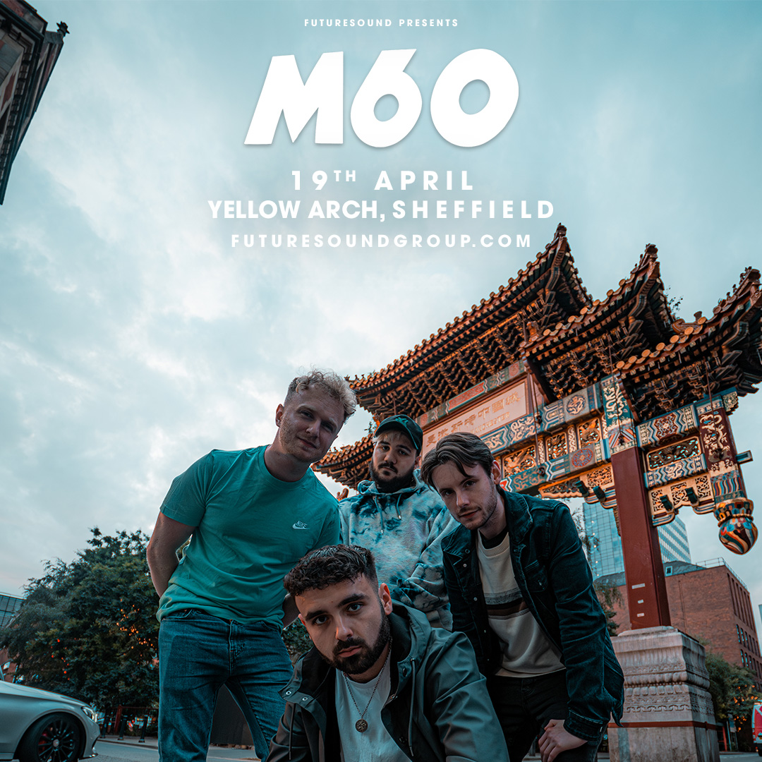 NEW SHOW // Manchester outfit @OfficialM60 are back on the road, bringing their indie rock anthems to Sheffield's @YellowArch in April! Tickets available tomorrow 10am at: futuresound.seetickets.com/event/m60/yell…