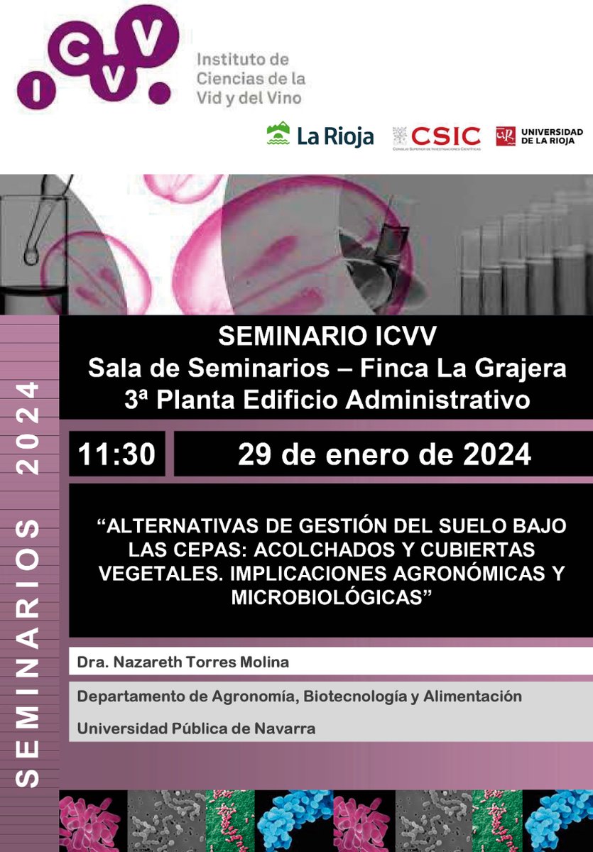 📰 El próximo lunes, Nazareth Torres, de la @UNavarra, abre los Seminarios del ICVV del 2024 🗣️Alternativas de gestión del suelo bajo las cepas: colchados y cubiertas vegetales. 📅29/01 🕦11.30 h 📍ICVV 🎫Entrada libre ➕ℹ️icvv.es/seminarios @CSIC @lariojaorg @unirioja