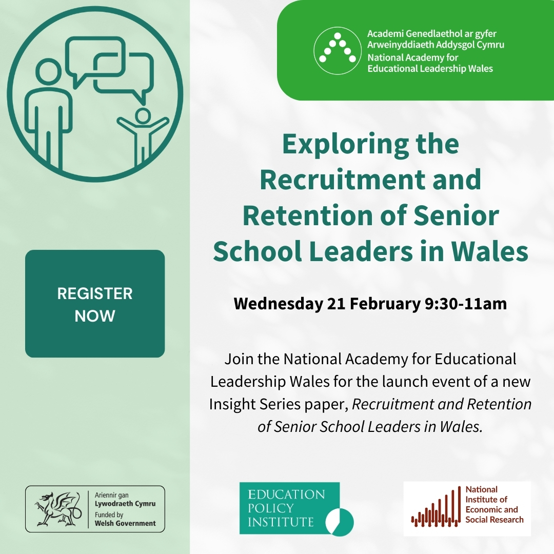 Join the #LeadershipAcademy on Wednesday 21 February for the launch event of a new Insight Series paper, Recruitment and Retention of Senior School Leaders in Wales. 

For more information and to book your place visit ow.ly/Cw8250Qt3ly

<a href="/NIESRorg/">National Institute of Economic and Social Research</a>
<a href="/jzuccollo/">James Zuccollo</a>
<a href="/AleynikovaKatya/">Ekaterina Aleynikova 🇺🇦</a>