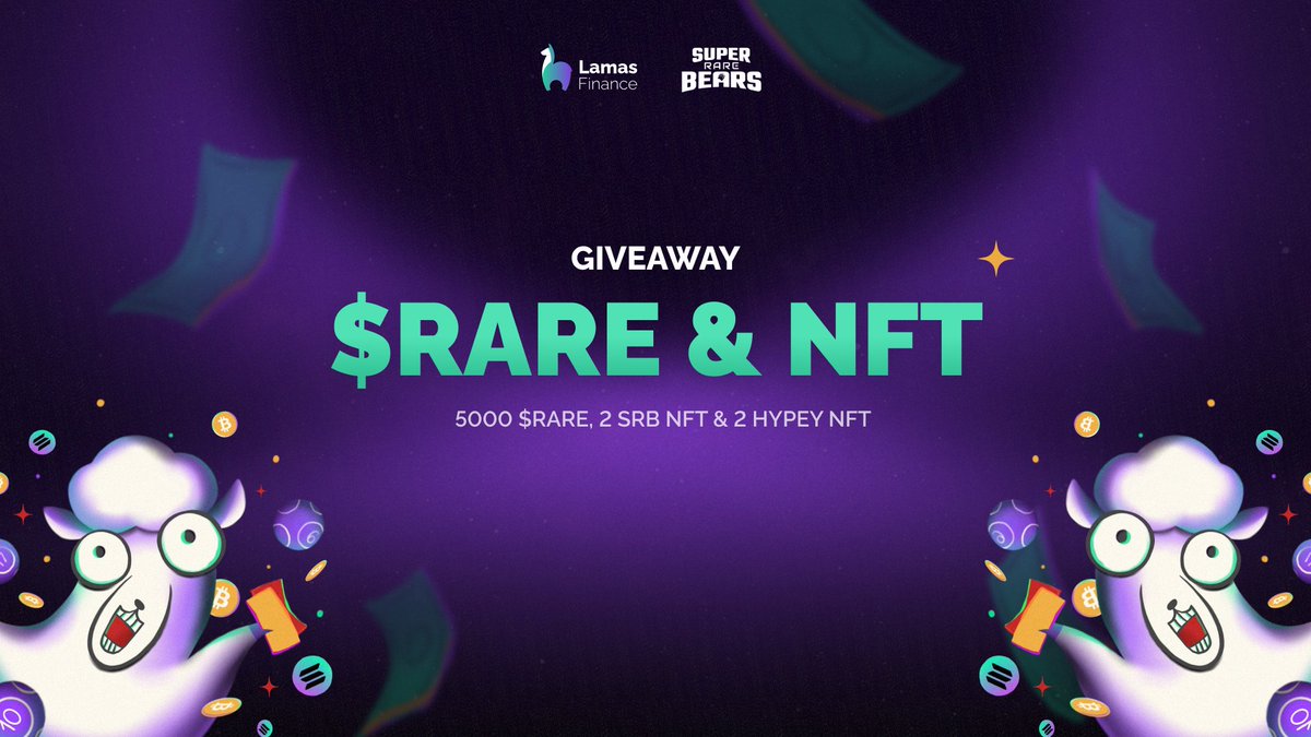Lamas Finance is hosting a special #giveaway with <a href="/SuperRare_Bears/">SRB LABS 🧪🐻</a> 

Rewards for 14 lucky winners:
- 10 x 500 $RARE (SPL)
- 2 x SRB NFT
- 2 x Hypey NFT

Like, cmt &amp; join: taskon.xyz/campaign/detai…
🚀Rewards will be distributed by SRB team after event ends.
#Solana #Airdrop #NFT