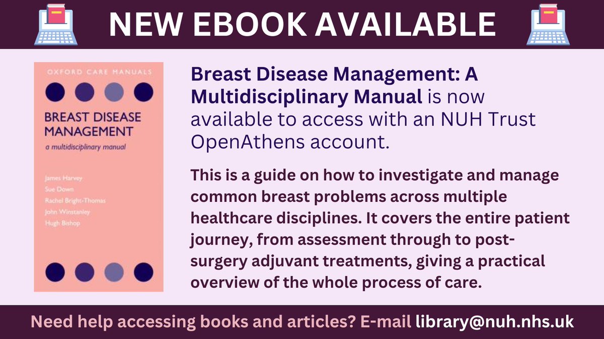 🚨 📖 New ebook alert! 📖 🚨 We have added Breast Disease Management: A Multidisciplinary Manual to our ebook collection. You can access it with your NUH Trust OpenAthens account here: bit.ly/4bdrUkP.