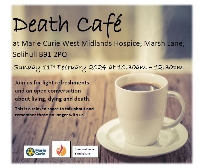 Join us for some light refreshments and an open conversation about living, dying and death on Sunday 11th February, for our upcoming Death Cafe. This will be a relaxed space to talk about and remember those no longer with us. We hope to see you there.💛
