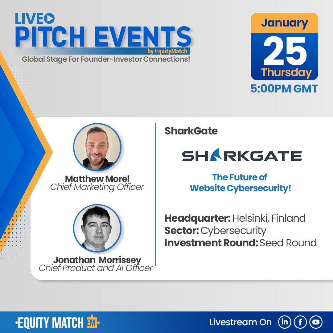We're bringing the spotlight to Matthew Morel and Jonathan Morrissey, @SharkGateSecure

They are ready to pitch at our Live Pitch Event dedicated to Startups based on Europe & USA on 25th January at 5:00 PM GMT.

Live Pitch Event | fb.me/e/4g3nVxXgF 

#equitymatch #startups