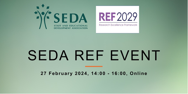 SEDA, Educational Development, and the Research Excellence Framework Hosted by the SEDA Scholarship and Research Committee, co-chaired by Professor Jennie Winter and Dr Charles Buckley. Tickets are free and can be booked via Eventbrite. eventbrite.co.uk/e/seda-educati…