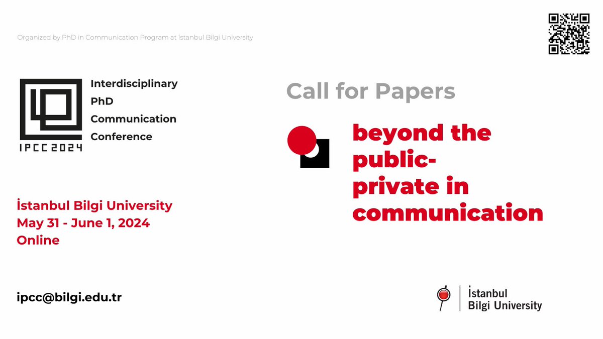 ipccbilgi's tweet photo. CALL FOR PAPERS

We excitedly invite you to go "beyond the public-private in communication" with BİLGİ IPCC 2024. The conference will take place online on 31 May-1 June.

For further information on the theme and submissions: https://t.co/LphW43ktri https://t.co/zfzOG3k2YE
