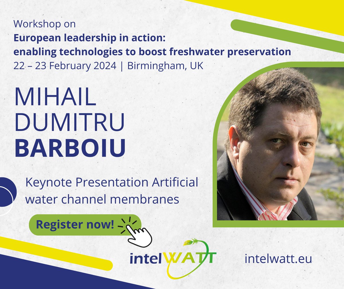 Dr. Mihail Dumitru Barboiu, a pioneer in biomimetic membranes, joins us as a keynote speaker at the #IntelWATT Workshop in #Birmingham, UK. Don't miss it! 🌊🔬 intelwatt.eu/intelwatt-work…