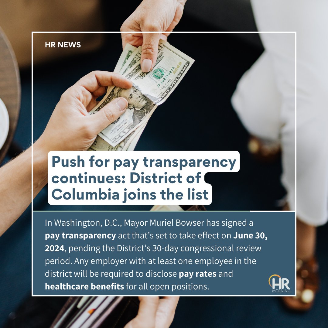 🚨 Heads up HR: Pay transparency is *in* for 2024 - and D.C. is the latest city to make it official. 💸 What should #HRpros do? Get a full breakdown of the new law and action items here: rfr.bz/t8y3c73 #PayTransparency #FutureOfWork