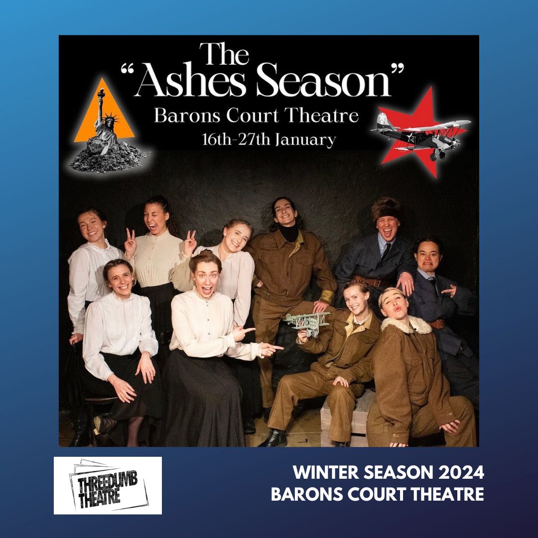BaronsCourt_W14's tweet photo. 🚨 Closing Soon! 🚨 

Have you been to see The Ashes Season from @3dumbtheatre yet? With only four more shows left, time is running out to catch these critically acclaimed snapshots of history.

Be sure to catch them before they're gone!

🎟️ https://t.co/CE4ZiDwfNf https://t.co/OIGPxbgFvM