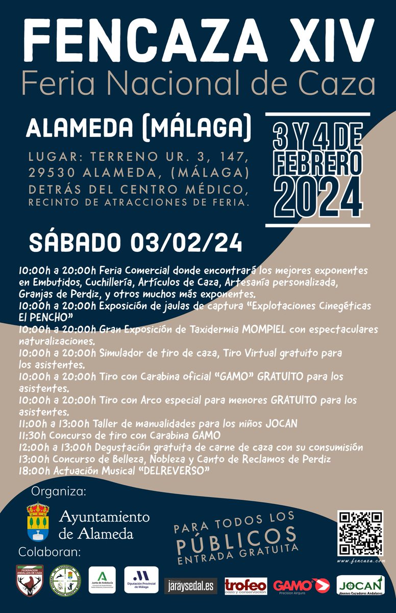 ✅ LOS PRÓXIMOS 3 Y 4 DE FEBRERO LLEGA FENCAZA, FERIA NACIONAL DE LA CAZA.
📍 Se celebrará en localidad de Alameda, en la provincia de Málaga y estas son sus actividades 👇🏻
<a href="/FENCAZA/">FENCAZA</a>