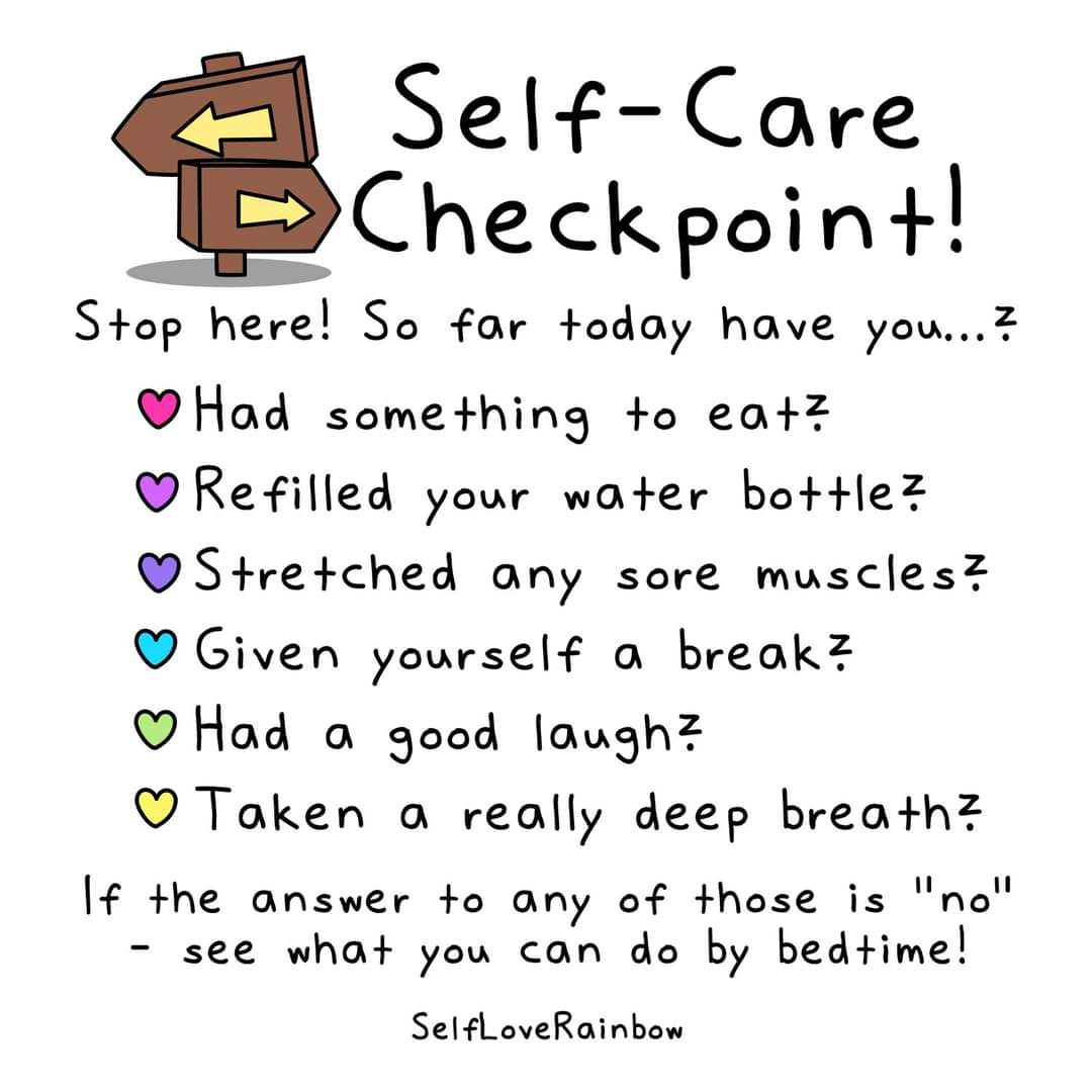 Mid day self-care checkpoint!