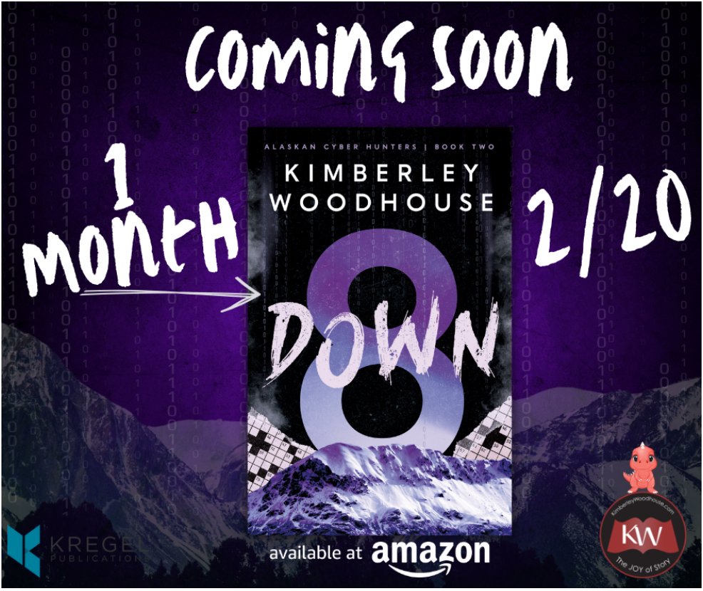 COMING IN 1 MONTH!  This exciting story 8 DOWN by @Kimwoodhouse releases February 20. This is the second book in her awesome Alaskan Cyber Hunters series. For more info and links to PREORDER click here:
kimberleywoodhouse.com/books/8-down/
#8down #alaskancyberhuntersseries #KimberleyWoodhouse