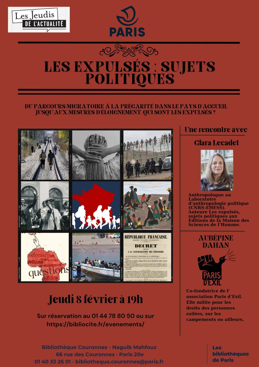 Dans le cadre du cycle des Jeudis de l'actualité, la bibliothèque Couronnes propose le 08/02 une rencontre sur le thème des expulsés avec <a href="/ClaraLecadet/">Clara Lecadet</a> et Aubépine Dahan de l'association @paris_dexil. 
+ d'infos : paris.fr/evenements/les…
Sur réservation : bibliocite.fr/evenements/