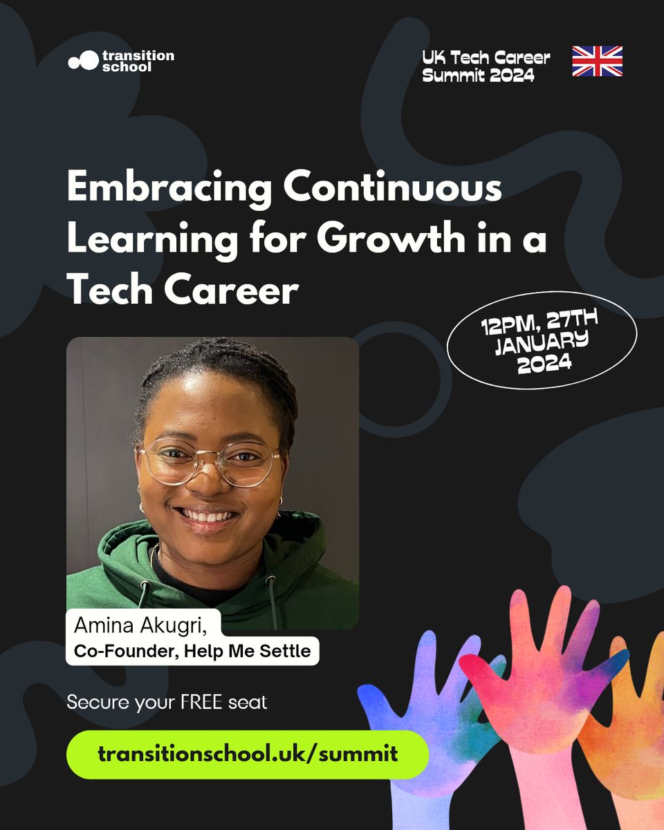 MEET OUR SECOND SPEAKER!🥳
@itsaminaakugri
She's a top rated tech professional and the co-founder of Help Me Settle

She will be discussing with us about how to stay relevant in the tech space with continuous growth.

Still haven't registered?
Visit transitionschool.uk/summit now