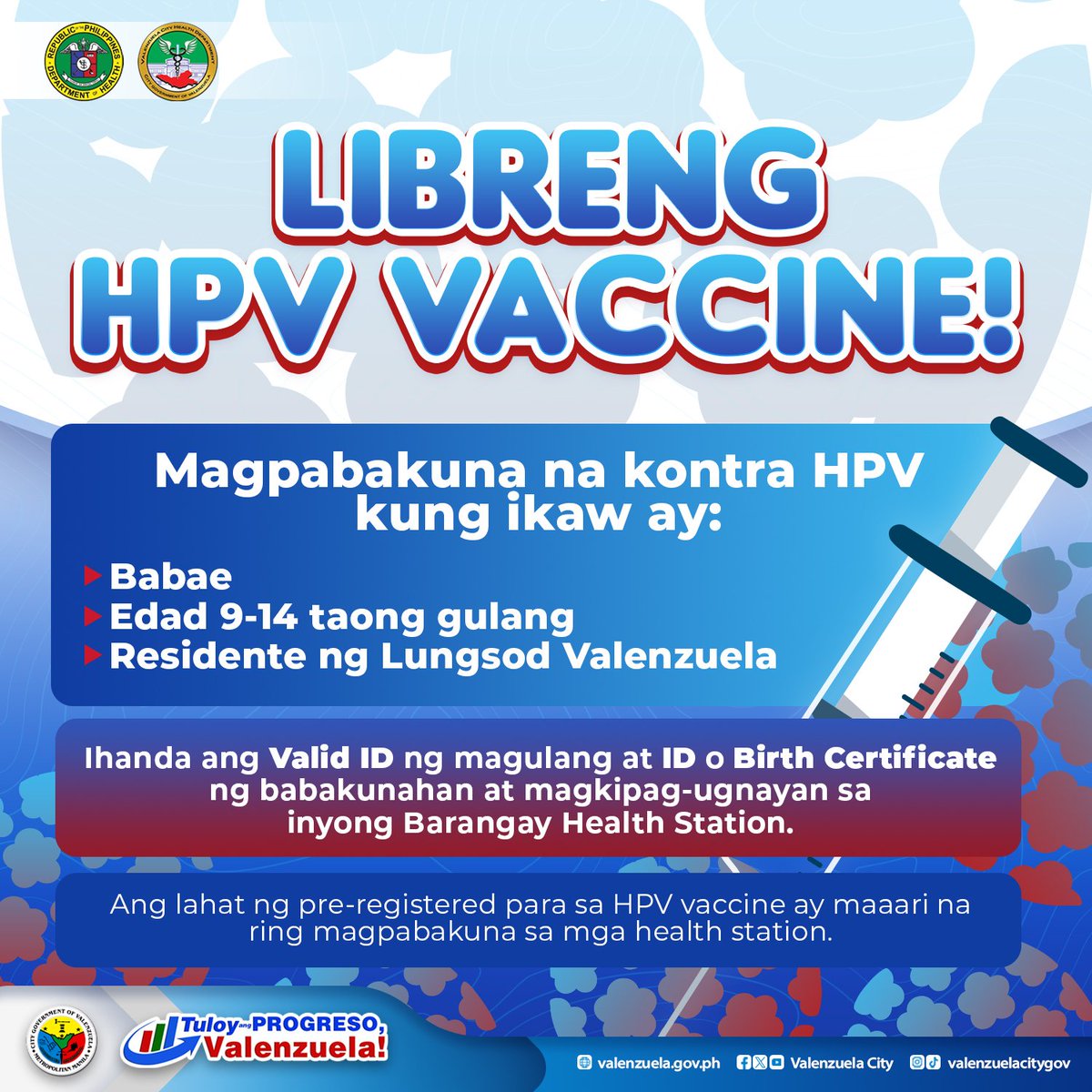 valenzuelacity's tweet image. LIBRENG HPV Vaccine!

Ang mga kababaihang #PamilyangValenzuelano na edad 9-14 taong gulang ay maaaring magpabakuna kontra human papillomavirus (HPV) sa mga barangay health station.

Narito ang iba pang mga detalye: