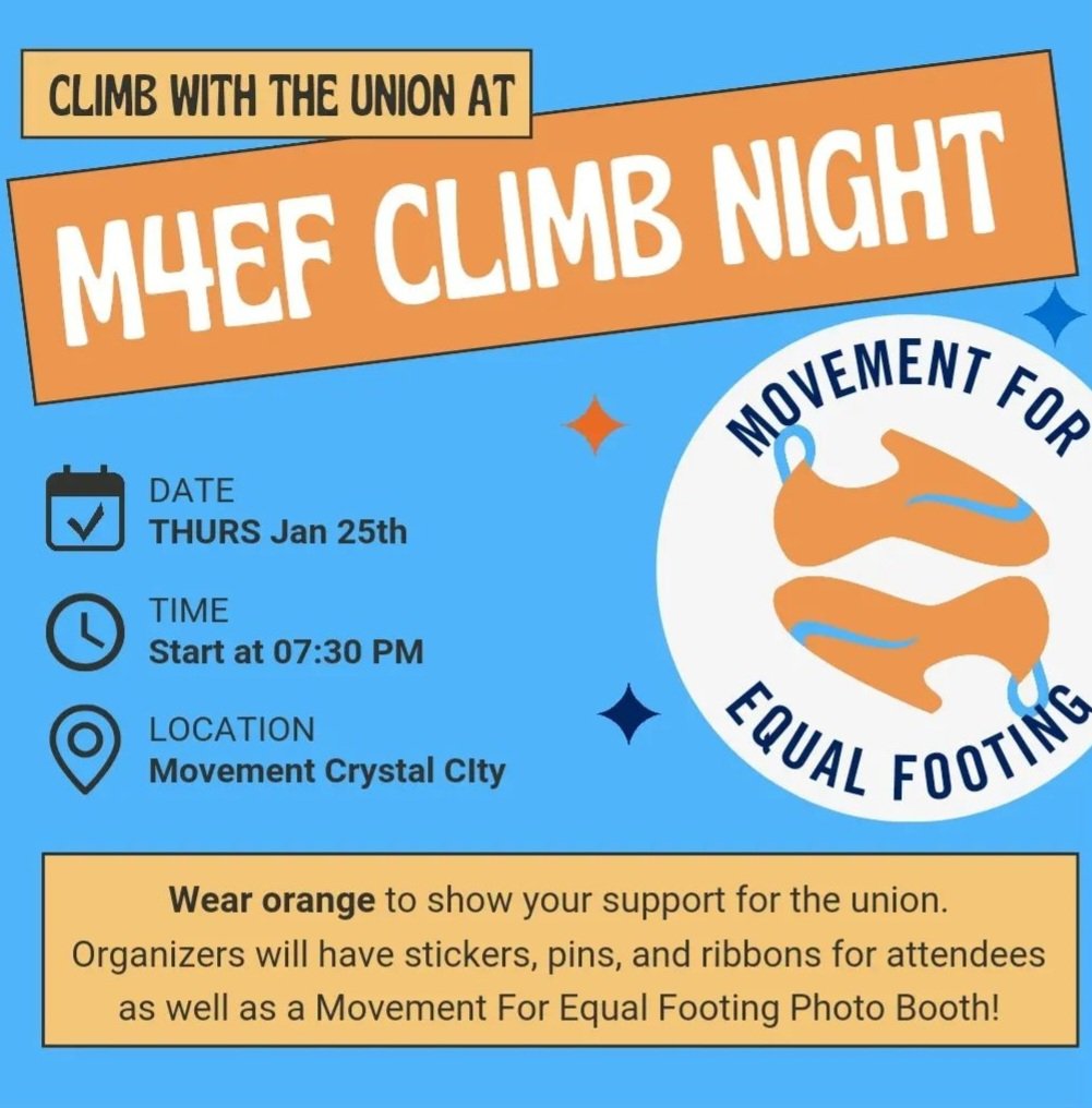 Come climb with us! It's union night today (1/25) for <a href="/Mvmt4EqlFooting/">Movement For Equal Footing</a> as they continue to keep on climbing up that mountain to do whatever it takes to win a first contract! Meet 7:30 PM at 1235 S Clark St. Arlington, VA.  #climbingworkersunited #wumarjb #1u #unionstrong