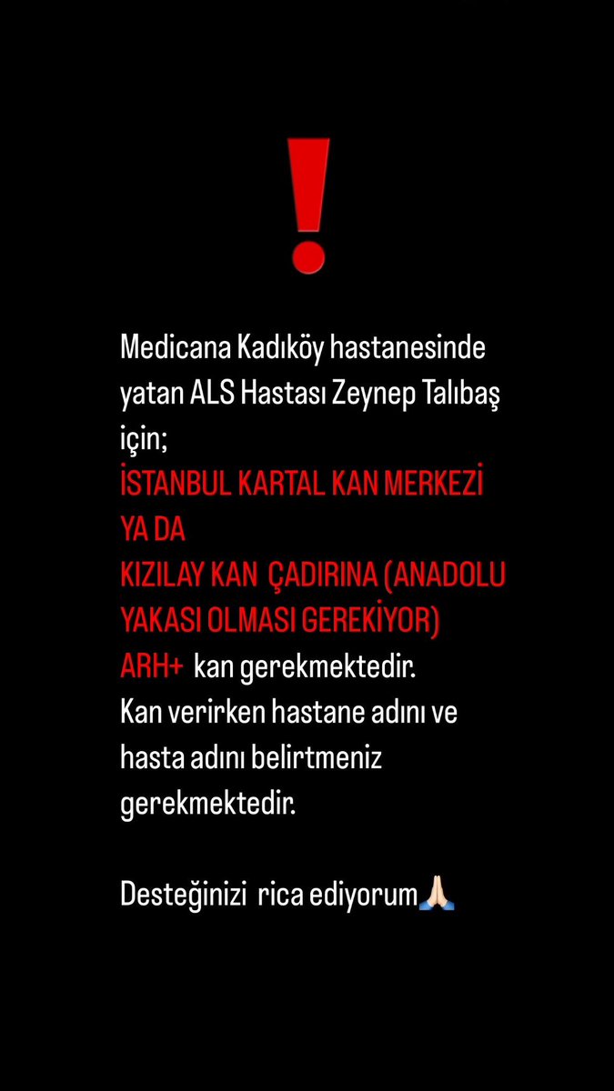 Nrcnnss's tweet photo. ALS HASTASI İÇİN İstanbul Anadolu Yakası  Arh+ kan ihtiyacı vardır.Lütfen paylaşım yapalım #als #istanbul #kanbağışı #kan https://t.co/IzqMNPKspL