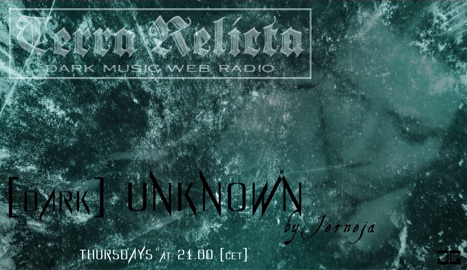 TerraRelicta's tweet photo. [Dark] UNKNOWN - tonight at 21.00 [CET] on #TerraRelictaradio▶️https://t.co/oGCVW8BOOH❗️
#blazingeternity #borknagar #countinghours #delusiverelics #dool #godfrost #hiraes #missfd &amp; #vultureculture #mortemia #thecageinyourhead #theeffigy #thevice #thief
#TerraRelicta #darkmusic https://t.co/xi97cYTrV7