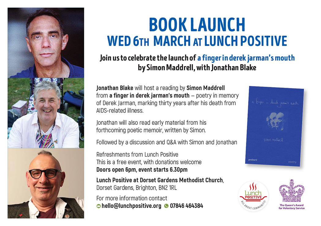 Weds 6th March @LunchPositive Readings & Discussion: a finger in derek jarman's mouth by Simon Maddrell @polaripress with Jonathan Blake @sweetbriar49 –– Patient L1, London Middlesex Hospital, 1982 –– Member, Lesbians & Gays Support the Miners #jarman #derekjarman #hiv