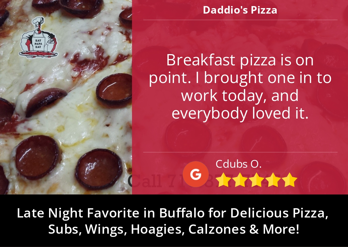 DaddiosPizza's tweet photo. 5 Star: Cdubs O. "Breakfast pizza is on point. I brought one in to work today, and..." https://t.co/36l3agJIOe https://t.co/ROFgXiimbp
