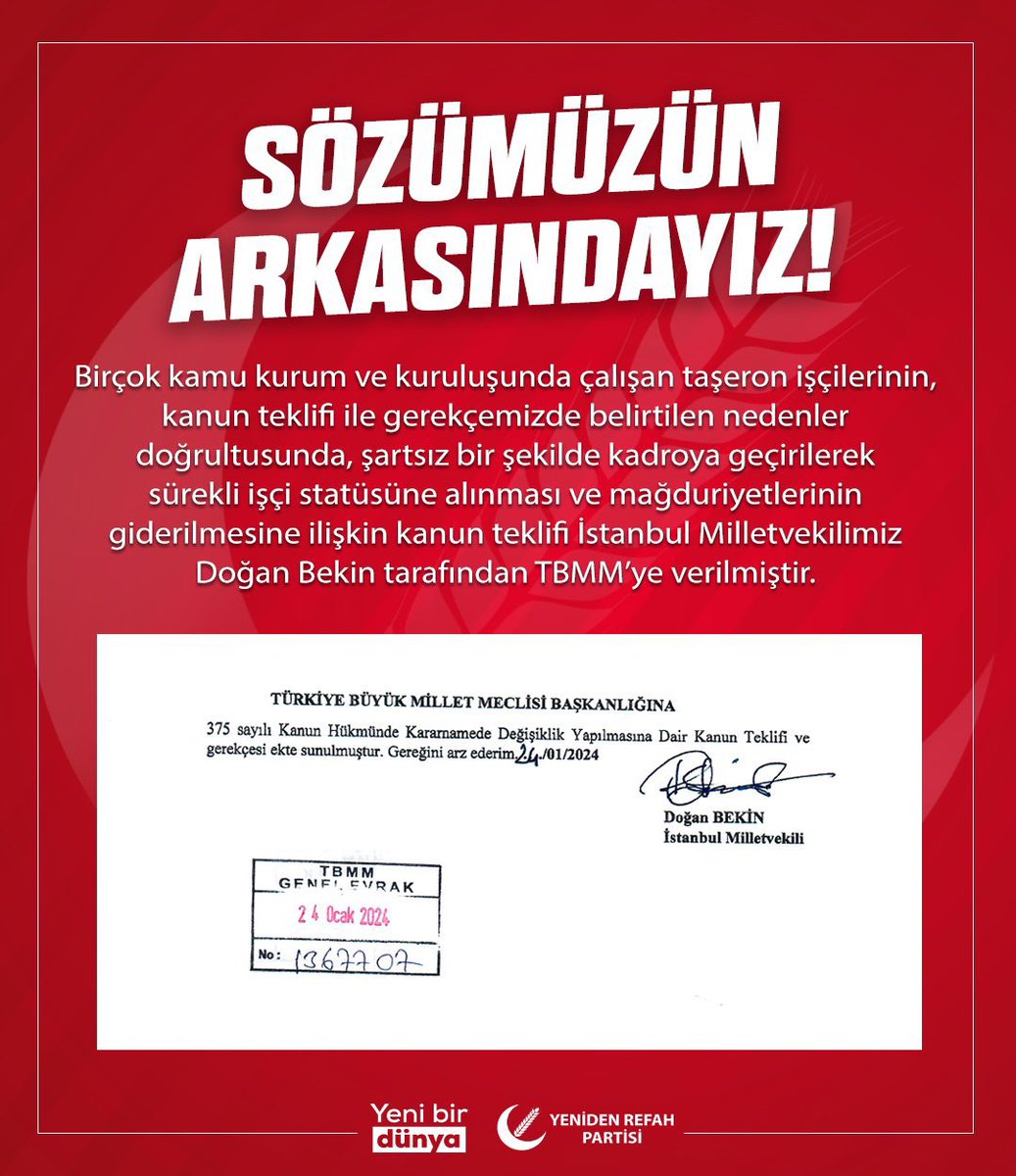 SÖZÜMÜZÜN ARKASINDAYIZ! 

Birçok kamu kurum ve kuruluşunda çalışan taşeron işçilerinin, kanun teklifi ile gerekçemizde belirtilen nedenler doğrultusunda, şartsız bir şekilde kadroya geçirilerek sürekli işçi statüsüne alınması ve mağduriyetlerinin giderilmesine ilişkin kanun