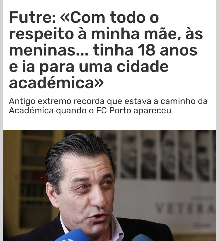 cunha_tacf's tweet photo. “Eu estava para ir para a Academica. Com todo o respeito à minha mãe, às mulheres, às meninas... Eu tinha 18 anos e ia para uma cidade académica, de estudantes. Como é que eu ia chegar ao domingo, ao dia de jogo, a 100 por cento?”

O Futre percebeu Coimbra como poucos https://t.co/Cc6qFGMkjX