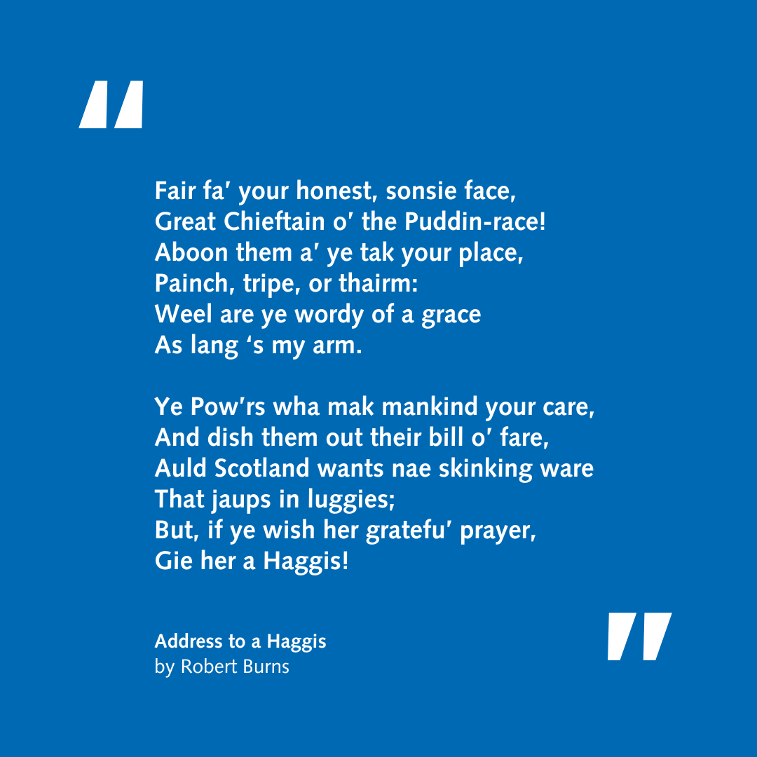Fair fa' your honest, sonsie face,
Great Chieftain o' the Puddin-race!

Wishing you a happy #BurnsNight!