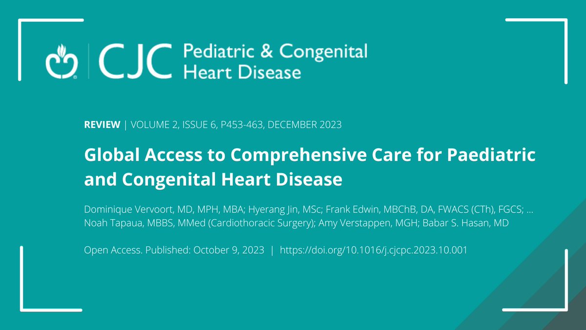 Read the January #CJCPC Article of the Month from @CJCJournals Editor-in-Chief @BCCHHeartCentre: Global Access to Comprehensive Care for Paediatric and Congenital Heart Disease. cjcpc.ca/article/S2772-…