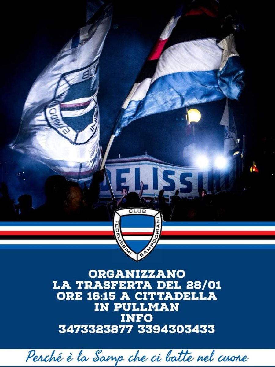 federclubs's tweet photo. #Cittadella vs #Sampdoria
I #Fedelissimi organizzano il pullman per la trasferta del 28 gennaio 2024.
#CITSAM
#CittadellaSampdoria
#CittadellaSamp https://t.co/sWogVzbk6u