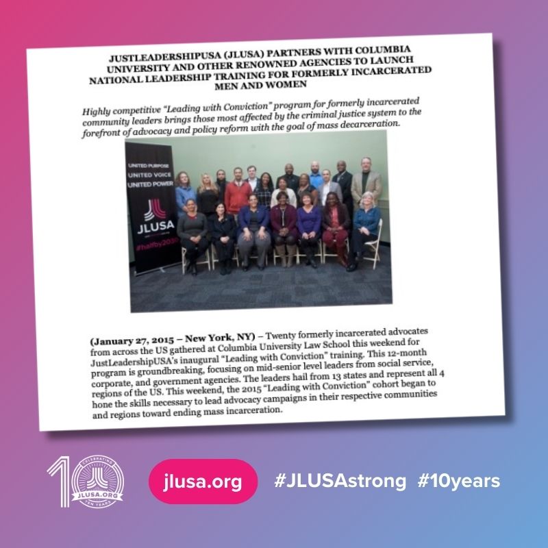 As the 2024 Leading with Conviction™ 10th Anniversary cohort gets ready to kick off with its first (virtual) forum this weekend, take a look back at this announcement for the historic, inaugural LwC cohort in January 2015! #JLUSAstrong #10Years #ThrowbackThursday