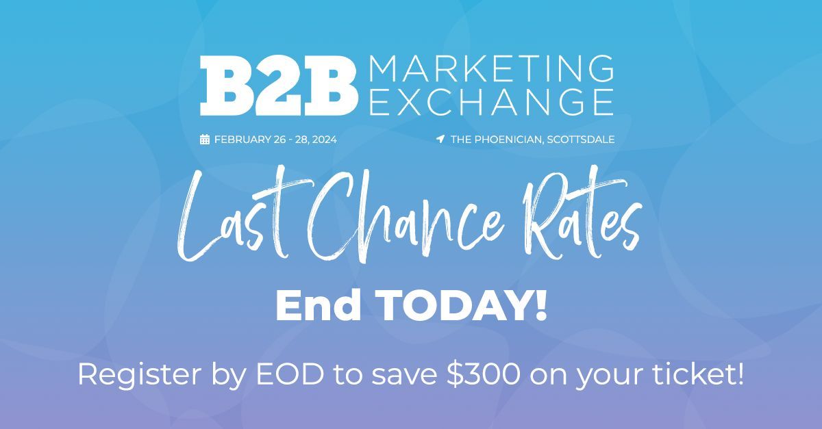 🚨 Final hours to save! The Last Chance Rate for #B2BMX tickets ends today. Save $300 on each ticket and position yourself for B2B success. Act quickly and head to our registration page – your last opportunity to get a discounted pass ends soon! ⏱️💸 bit.ly/3O4VWNF