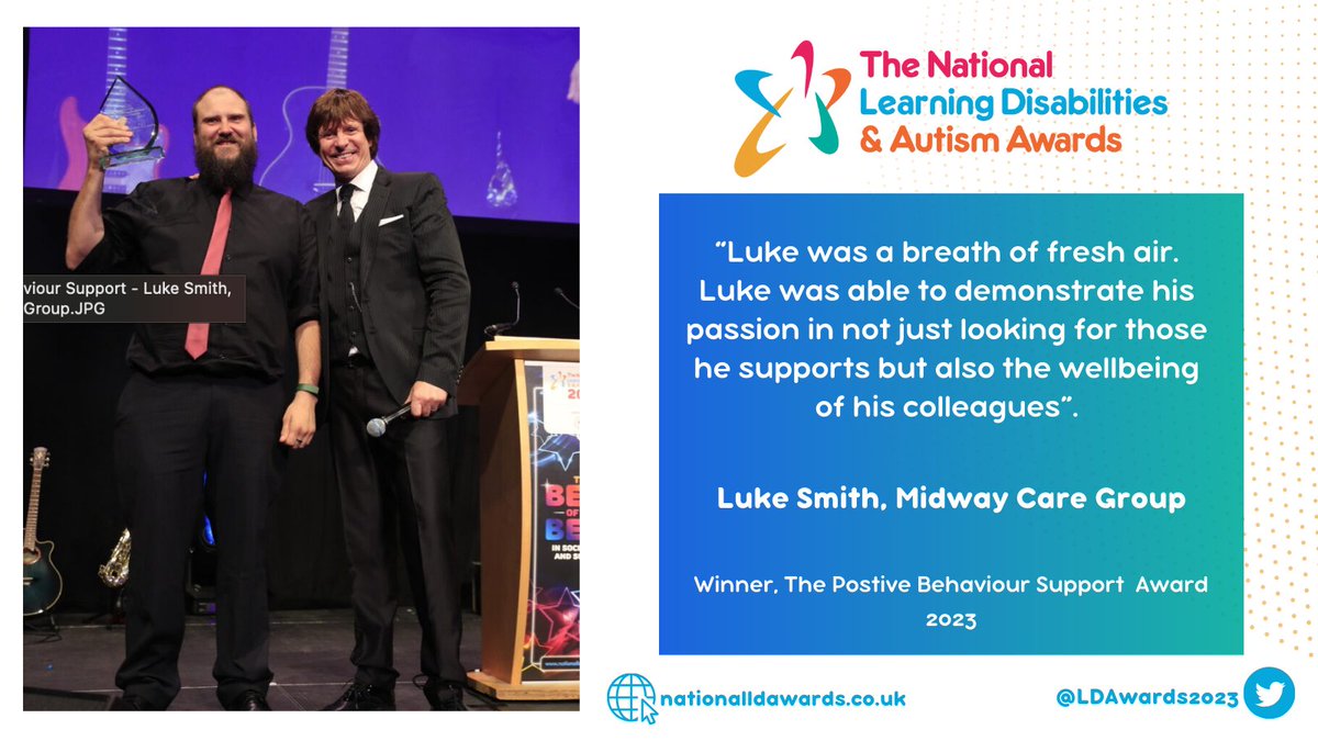 Join the National Learning and Disabilities & Autism Awards Hall of Fame... ... like last year’s winner of the Positive Behaviour Support Award, Luke Smith, Midway Care Group Nominate now at:bit.ly/3ll43Yh