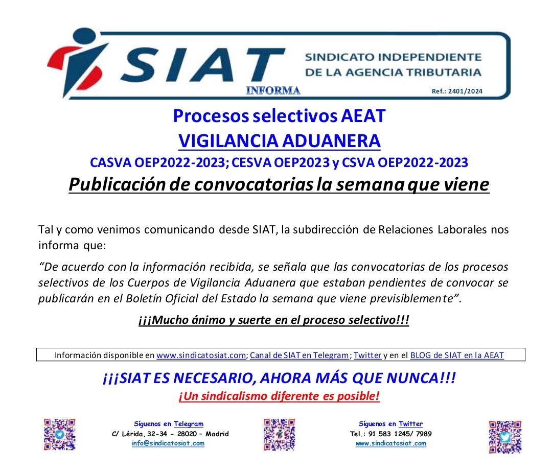 📢 Se van a convocar plazas para Vigilancia Aduanera.  Si hay algún interesado, dejamos a continuación la información y el contacto del SIAT.

📱 t.me/SINDICATOSIAT (telegram)
🌐 lnkd.in/dSaj6DCN
📧 info@sindicatosiat.com 

 #aduanas #plazas