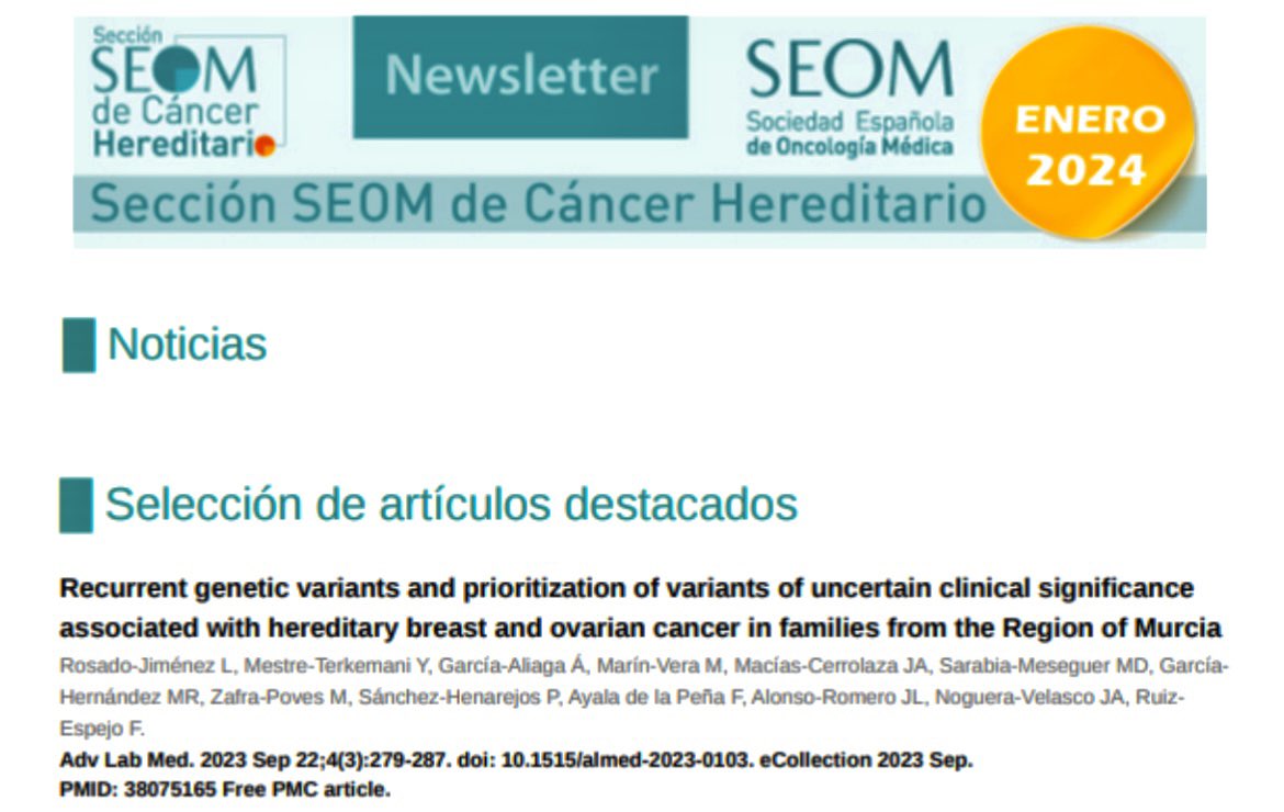 LabArrixaca's tweet image. En la Newsletter enero 2024 de la @_SEOM, sección Cáncer Hereditario, se ha seleccionado un artículo publicado por el Laboratorio de Genómica del @LabArrixaca.
Más de 20 años haciendo Genética desde la especialidad de Análisis Clínicos. 👨🏻‍🔬🧬
@AreaUnoArrixaca
@Murciasalud