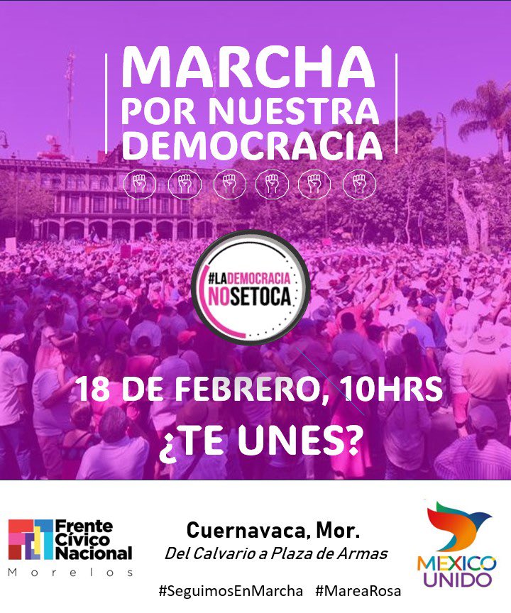 FuerzaRosaMor's tweet photo. Marcha por nuestra democracia en Cuernavaca, del Calvario a Plaza de Armas

18 de febrero a las 10 hrs

#LaDemocraciaNoSeToca
#SeguimosEnMarcha 
#MareaRosa 

¿Te unes? https://t.co/kvijSZswWN