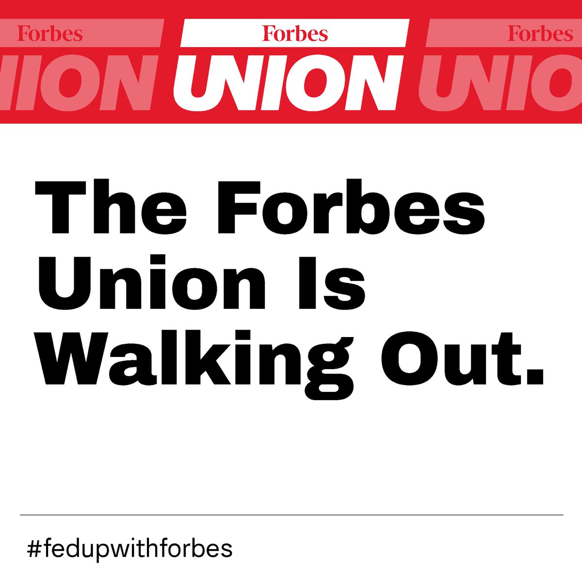 Walking out with my Forbes colleagues today after constant stonewalling and poor faith negotiation by management. 

Please don’t cross the picket line to interact with any Forbes content during the <a href="/forbesunion/">Forbes Union</a>’s three-day walkout! #FedUpWithForbes