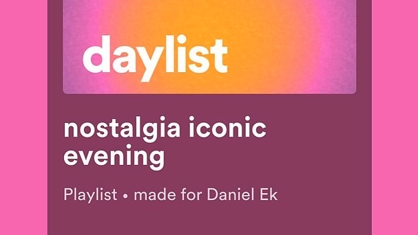 eldsjal's tweet photo. You guys have been really loving daylist! (searches last week went up 20,000%). Lesser known fact - the idea for daylist actually came out of a hack week (a thing we do to let teams innovate outside their day job). Here’s a few of mine from the last few days … it seems daylist spares no one 🤣💀